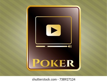  Golden emblem with video player icon and Poker text inside
