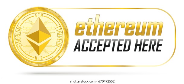 Golden ethereum coin with frame and text Bitcoin Accepted Here. Eps 10 vector file.