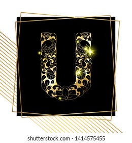 Golden Floral Ornamental Alphabet, Initial Letter U Font with Modern Stylized Frames. Abstract Lines Poster. Vector Typography Symbol for Gold Wedding. Monograms Isolated Design on Black Background