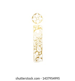 Golden Floral Ornamental Alphabet, Initial Letter I Font. Vector Typography Symbol for Gold Wedding and Monograms Isolated Ornament Design