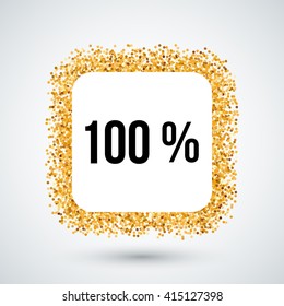 Golden Frame with One Hundred Percent Text