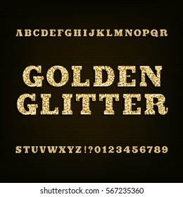 Golden glitter alphabet font. Slab serif letters numbers and symbols. Stock vector typeface for your design.