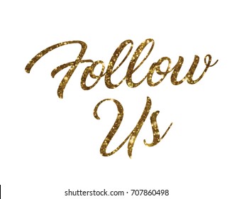 The Golden glitter of isolated hand writing word FOLLOW US