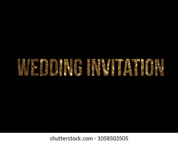 The golden glitter vector isolated standard font word WEDDING INVITATION