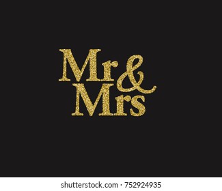 Golden glitter wedding Mister and mrs lettering decoration for props, t-shirts and invitations. Traditional wedding words. Isolated on black background. Vector illustration.