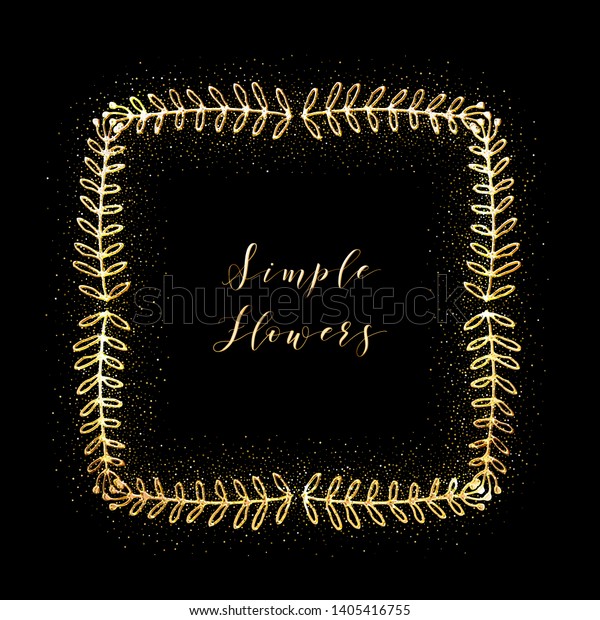Golden Glittering Frame with Floral Hand Drawn\
Border. Wedding invitation and RSVP Laurel design. Cosmetics and\
Beauty Shop Organic Logo Template. Trendy Luxury Ornament for\
Greeting Card.