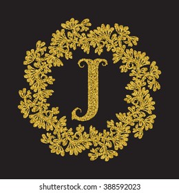 Golden glittering letter J monogram in vintage style. Heraldic wreath with gold halftone effect. Vintage logo template.