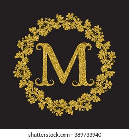 Golden glittering letter M monogram in vintage style. Heraldic wreath with gold halftone effect. Vintage logo template.