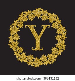 Golden glittering letter Y monogram in vintage style. Heraldic circular wreath with gold halftone effect. Vintage monogram logo template.
