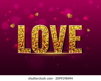 Golden Glittering Love Font With Hearts On Dark Pink Bokeh Background.