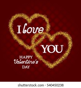 Golden glittering symbol of two hearts with I Love You and Happy Valentines Day lettering on beautiful red background. Holiday greeting card template.
