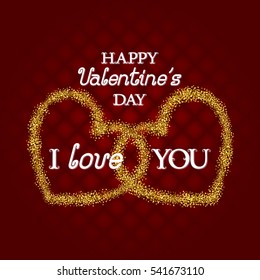 Golden glittering symbol of two hearts with I Love You and Happy Valentines Day lettering on beautiful red background. Holiday greeting card template.