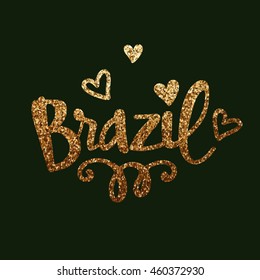 Golden Glittering Text Brazil with Hearts on green background, Elegant Poster, Banner or Flyer design.