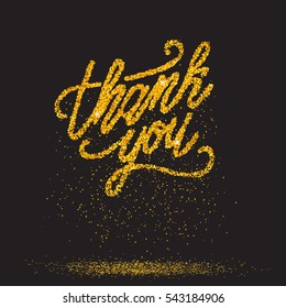 Golden glittery "thank you" inscription with falling particles on black background.. Hand lettering. Simple thank you card. Vector illustration for your graphic design.