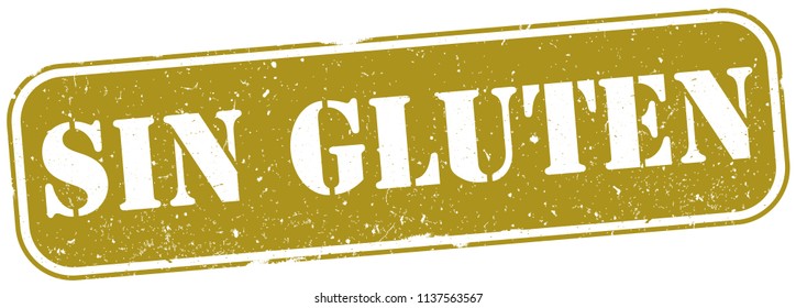 golden grunge gluten free rubber stamp with spanish words SIN GLUTEN