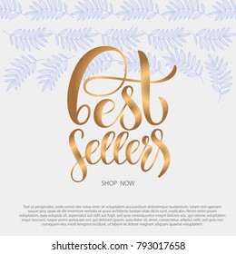 Golden hand sketched promotional design "Best sellers" on gray-blue background with leaves. Calligraphy banner as logotype, badge and icon for Shop, catalogue, origin, custom, Ads
