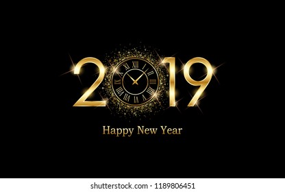 Golden happy new year 2019 and clock face with burst glitter on black color background