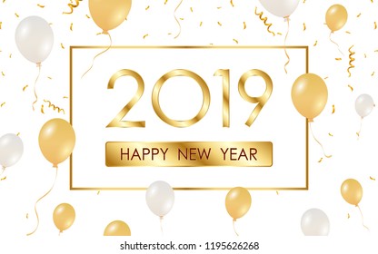 Golden happy new year 2019 in label and floating party balloon on white color background