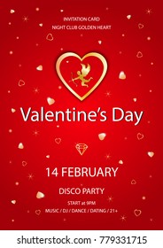 Golden hearts on a red background with golden stars and flying hearts as well as a small cupid. An invitation card for St. Valentine's Day in a nightclub.