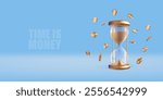 Golden hourglass and coins 3d banner template. Time money budget concept on blue background. Sand flow in clock glass bulb. Vector transparent sandglass countdown. Abstract realistic gold deadline.