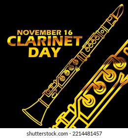 Golden illustration music instrument called a clarinet with bold text on black background to celebrate Clarinet Day on November 16