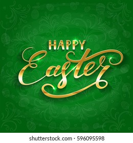 Golden lettering Happy Easter with decorative pattern of eggs on green chalkboard background, illustration.