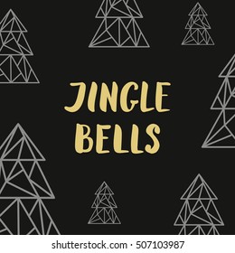 Golden lettering Jingle bells and triangle fir trees on black background