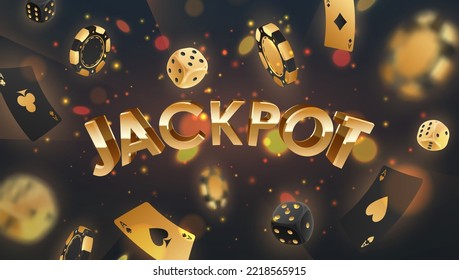 Golden letterings Jackpot with falling black and gold poker chips, tokens, dices, playing cards on black background with gold lights, sparkles and bokeh. Vector illustration for postcard, web, design