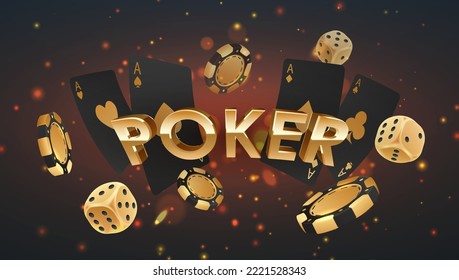 Golden letterings Poker with falling black and gold poker chips, tokens, dices, black playing cards on black background with gold lights, sparkles and bokeh. Vector illustration.