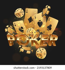 Golden letters Poker with flying golden poker chips, tokens, dices, playing cards on black background with gold lights, sparkles and bokeh. Vector illustration.