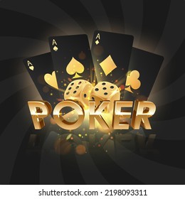 Golden letters Poker with gold dices, black playing cards on black background with gold lights, sparkles and bokeh. Vector illustration.