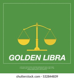Golden Libra vector illustration. Symbol of court and judge. Flat vector illustration EPS10