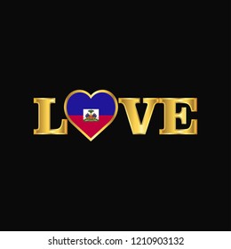 Golden Love typography Haiti flag design vector