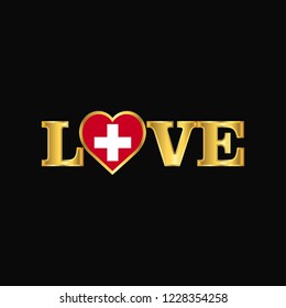 Golden Love typography Switzerland flag design vector