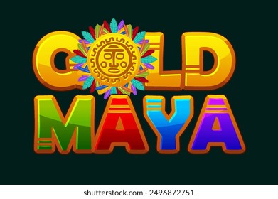 Golden Maya - textured text for your games with a sun symbol. Logo- Maya gold text for the names of games or slots