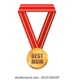 Golden medal with red ribbon best mum. Happy Mother's Day celebration. Vector illustration