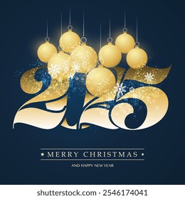 Golden Merry Christmas and Happy New Year Greeting Card with Many Christmas Balls, Creative Design Template for Best Wishes Cards, Year 2025