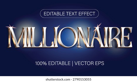 Golden metallic millionaire text effect shown, glossy style on dark blue background, concept of wealth and success, prosperity. Vector illustration
