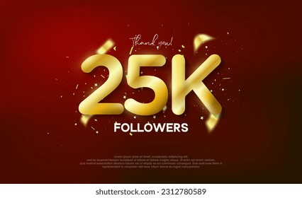 Golden metallic number thank you followers 25k.