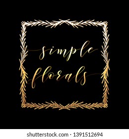 Golden Monogram with Floral Hand Drawn Frame. Wedding invitation and RSVP Border design. Cosmetics and Beauty Shop Organic Logo Template. Trendy Luxury Ornament for Greeting Card. 