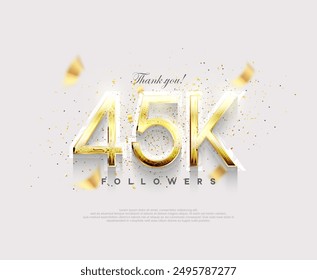 Golden number 45k followers. celebration of reaching 45k followers.