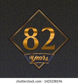 Golden number  eighty-two years (82 years) celebration design. Anniversary golden number with luxury background for your birthday party