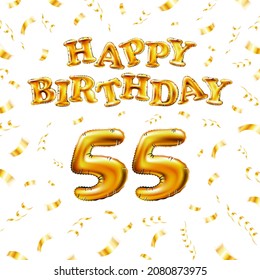 Golden number fifty five years metallic balloon. Happy Birthday message made of golden inflatable balloon. 55 number etters on white background. fly gold ribbons with confetti. vector illustration