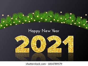 Golden numbers 2021 with reflection and shadow on gray background. Holiday gift card Happy New Year with fir tree branches and stars. Celebration decor. Vector template illustration.