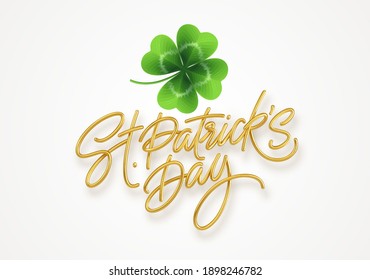 Golden realistic lettering Happy St. Patricks Day and realistic clover leaf. Design element for poster, banner Happy Patrick. Vector illustration EPS10