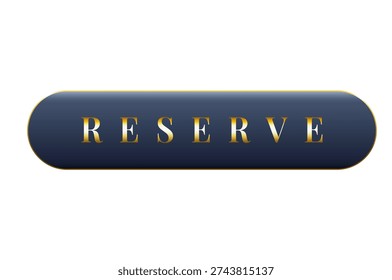 Golden 'Reserve' button with a navy blue background, suitable for website design.
