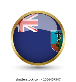 Golden round button national flag of Montserrat with the reflection of light and shadow. Icon country. Realistic vector illustration.