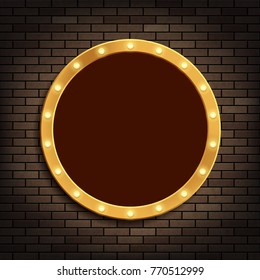 Golden round frame with light bulbs on the brick wall. Stock vector illustration.