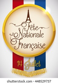 Golden round medal with Eiffel Tower design and greeting text for French Independence Day in July 14.