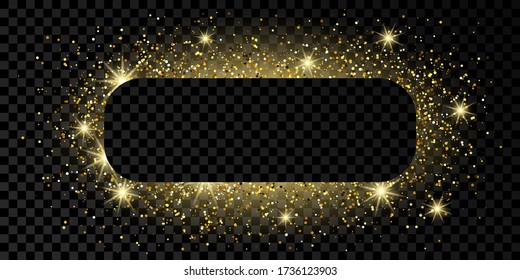 Golden rounded rectangle frame with glitter, sparkles and flares on dark transparent  background. Empty luxury backdrop. Vector illustration.